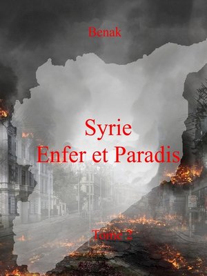cover image of Syrie, Enfer et Paradis-Tome 2